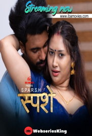 Sparsham (E01) IBAMovies Hot Web Series (2025)