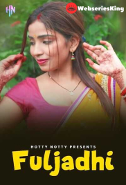 Fuljhadi HottyNotty Hot Short Film (2024)