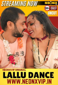 Lallu Dance NeonX Uncut Short Film