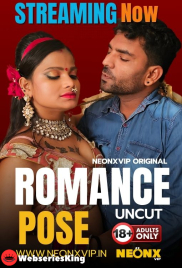 Romance Pose NeonX Uncut Short Film (2024)
