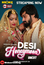 Desi Honeymoon NeonX Uncut Short Film (2024)