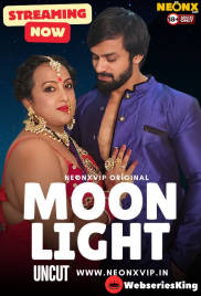Moon Light NeonX Uncut Short Film (2024)