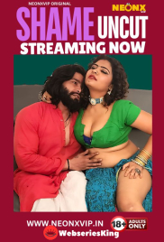 Shame Uncut NeonX Uncut Short Film (2024)