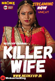 Killer Wife NeonX Uncut Short Film (2024)