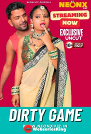 Dirty Game NeonX Uncut Short Film (2024)