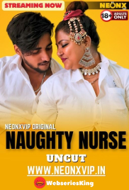 Naughty Nurse NeonX Uncut Short Film (2024)