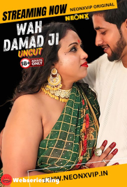 Wah Damad Ji NeonX Uncut Short Film (2024)
