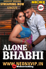 Alone Bhabhi NeonX Uncut Short Film (2024)