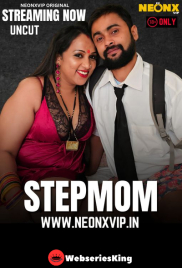 Stepmom NeonX Uncut Short Film (2025)