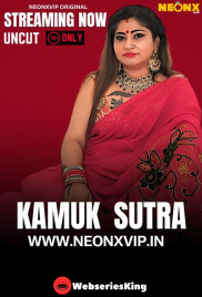 Kamuk Sutra 2 NeonX Uncut Short Film (2025)