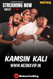 Kamsin Kali NeonX Uncut Short Film (2025)