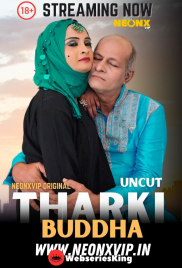 Tharki Buddha NeonX Uncut Short Film (2025)