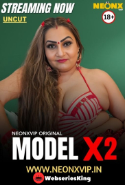 Model X2 NeonX Uncut Short Film (2025)