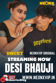 Desi Bhauji NeonX Uncut Short Film (2025)