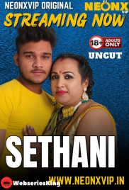 Sethani NeonX Uncut Short Film (2025)