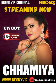 Chhamiya NeonX Uncut Short Film (2025)
