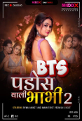 Pados Wali Bhabhi BTS (E02) MoodX Hot Web Series