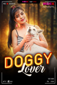 Doggy Lover BTS MoodX Uncut Short Film