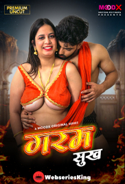 Garam Sukh (E01) MoodX Hot Web Series (2025)