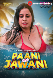 Paani Me Jawani (E01) MoodX Hot Web Series (2025)