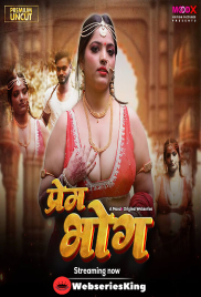 Prem Bhog (E01) MoodX Hot Web Series (2025)