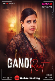 Gandi Raat BTS MoodX Uncut Short Film (2026)