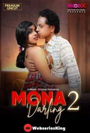 Mona Darling (E02) MoodX Hot Web Series (2026)