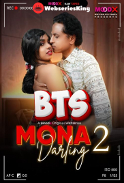 Mona Darling BTS (E02) MoodX Hot Web Series (2026)