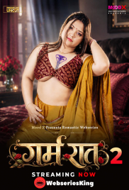 Garam Raat (E02) MoodX Hot Web Series (2026)