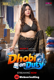 Dhobi on Duty (E01) MoodX Hot Web Series (2026)