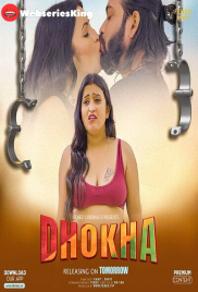 Dhokha (E01) FeneoMovies Hot Web Series (2024)