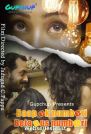 Baap Ek Numberi Beta Dus Numberi (E03) GupChup Hot Web Series (2023)