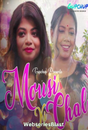 Mousi Ki Chal (E01) GupChup Hot Web Series (2023)
