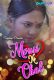 Mousi Ki Chal (E02) GupChup Hot Web Series