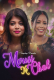Mousi Ki Chal (E03) GupChup Hot Web Series