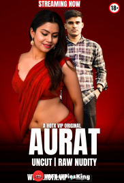 Aurat HotX Uncut Short Film (2025)