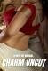 Charm Uncut HotX Uncut Short Film