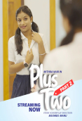 Plus Two (E02) BoomEX Hot Web Series