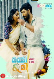 Mummy And Me (E01) BoomEX Hot Web Series (2025)