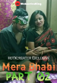Mera Bhabi Part 2 HotXcreator Uncut Short Film (2025)