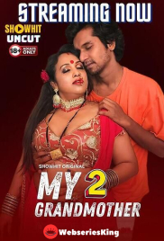 My Grandmother 2 ShowHit Uncut Short Film (2024)