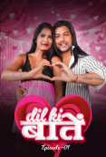 Dil Ki Baaten (E01) MeetX Uncut Web Series