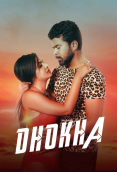 Dhokha (E01) MeetX Uncut Web Series