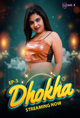Dhokha (E03) MeetX Uncut Web Series