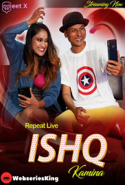 Ishq Kamina MeetX Uncut Short Film (2025)