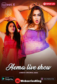 Hema Live Show MeetX Uncut Short Film (2025)