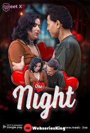 One Night MeetX Uncut Short Film (2025)
