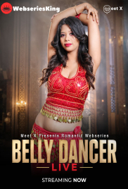 Belly Dancer MeetX Uncut Short Film (2026)