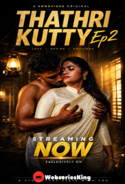 Thathri Kutty (E02) SigmaSeries Hot Web Series (2026)