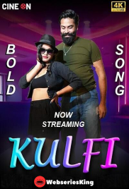 Kulfi Bold Song CineOn Uncut Short Film (2024)